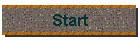 Start